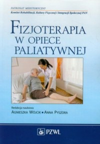 Fizjoterapia w opiece paliatywnej - okładka książki