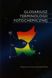 Glosariusz terminologii fotochemicznej - okładka książki