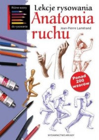 Lekcje rysowania. Anatomia ruchu - okładka książki
