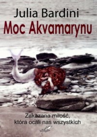 Moc Akvamarynu - okładka książki