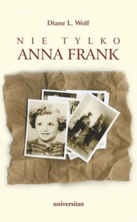 Nie tylko Anna Frank - okładka książki