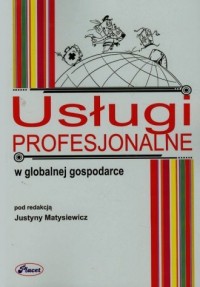 Usługi profesjonalne w globalnej - okładka książki
