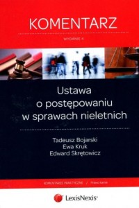okładka książki - Ustawa o postępowaniu w sprawach nieletnich. Komentarz