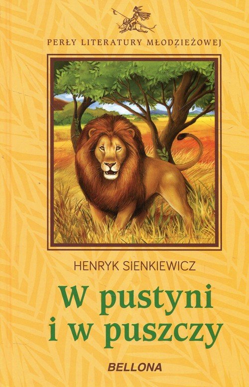 Pan Rawlison W Pustyni Iw Puszczy W pustyni i w puszczy. Perły Literatury Młodzieżowej - Książka