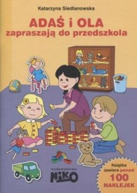 Adaś i Ola zapraszają do przedszkola - okładka książki