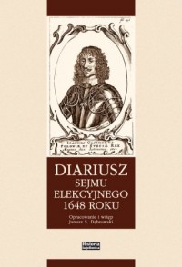 Diariusz Sejmu Elekcyjnego 1648 - okładka książki
