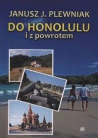 Do Honolulu i z powrotem - okładka książki