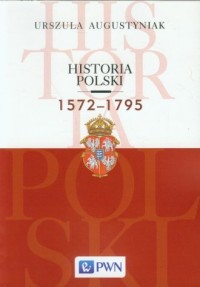 Historia Polski 1572-1795 - okładka książki