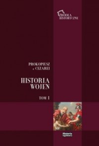 Historia Wojen. Tom I. Księga I-IV. - okładka książki