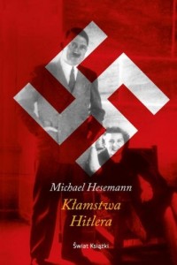 Kłamstwa Hitlera - okładka książki