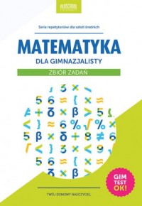 Matematyka dla gimnazjalisty. Zbiór - okładka podręcznika