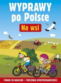 Na wsi wyprawy po polsce - okładka książki