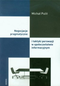 Negocjacje pragmatyczne i taktyki - okładka książki