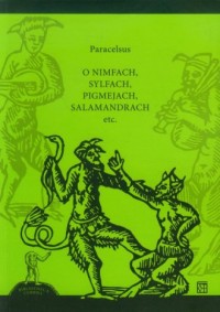 O nimfach, sylfach, pigmejach salamandrach - okładka książki