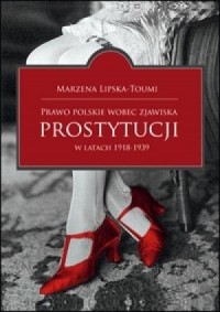 Prawo polskie wobec zjawiska prostytucji - okładka książki