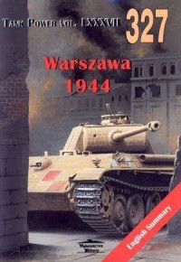 Warszawa 1944. Tank Power vol. - okładka książki