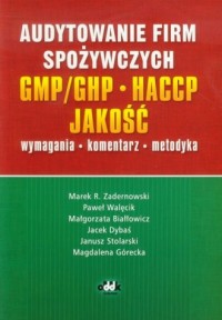 Audytowanie firm spożywczych GMP/GHP - okładka książki