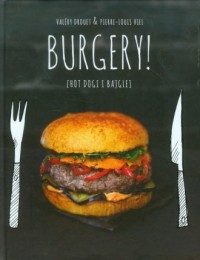 Burgery, hot dogi i bajgle - okładka książki
