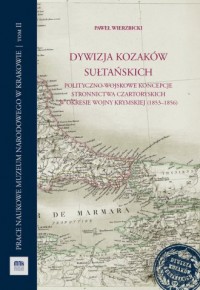Dywizja Kozaków Sułtańskich. Polityczno-wojskowe - okładka książki