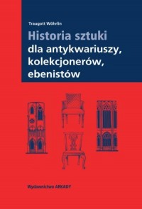 Historia sztuki dla antykwariuszy, - okładka książki