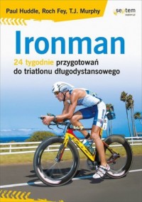 Ironman. 24 tygodnie przygotowań - okładka książki
