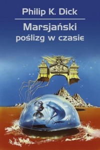 Marsjański poślizg w czasie - okładka książki