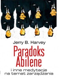 Paradoks Abilene i inne medytacje - okładka książki