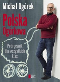 Polska Ogórkowa. Podręcznik dla - okładka książki