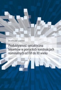 Produktywność syntaktyczna leksemów - okładka książki