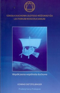 Szkoła Duchowa Złotego Różokrzyża. - okładka książki