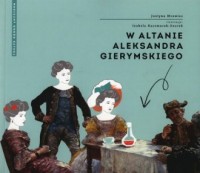 W altanie Aleksandra Gierymskiego - okładka książki