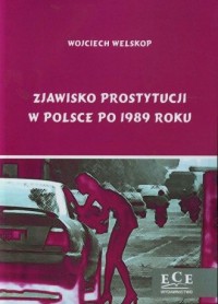 Zjawisko prostytucji w Polsce po - okładka książki