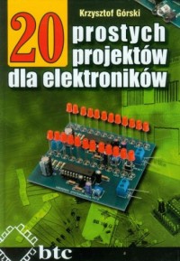 20 prostych projektów dla elektroników - okładka książki