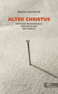 Alter Christus. Krytyczna rekonstrukcja - okładka książki