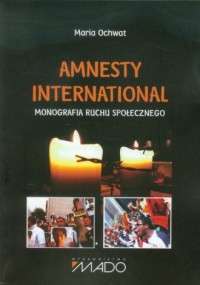 Amnesty International. Monografia - okładka książki