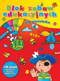 Blok zabaw edukacyjnych dla pięciolatka - okładka książki