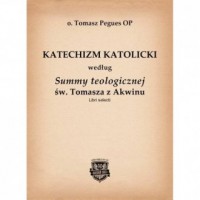 Katechizm według Summy teologicznej - okładka książki