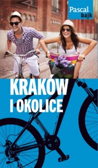 Kraków i okolice na rowerze. Pascal - okładka książki