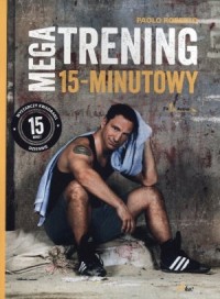 Megatrening 15-minutowy - okładka książki
