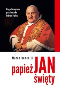 Papież Jan. Święty - okładka książki