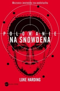 Polowanie na Snowdena - okładka książki