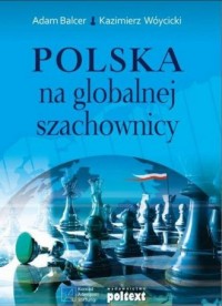 Polska na globalnej szachownicy - okładka książki