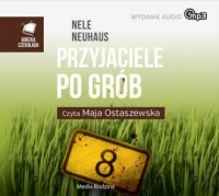 Przyjaciele po grób. Czyta: Maja - pudełko audiobooku