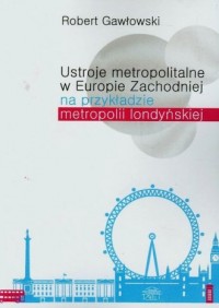 Ustroje metropolitalne w Europie - okładka książki