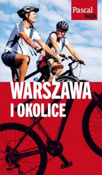Warszawa i okolice na rowerze. - okładka książki