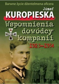 Wspomnienia dowódcy kompanii 1923-1934 - okładka książki