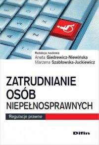 Zatrudnianie osób niepełnosprawnych. - okładka książki