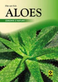 Aloes. Zdrowie z natury - okładka książki
