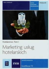 Marketing usług hotelarskich. Szkoła - okładka podręcznika
