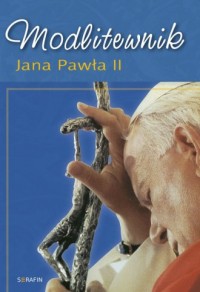 Modlitewnik Jana Pawła II - okładka książki